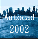 Autocad2002  32-64bit  w ƽd
